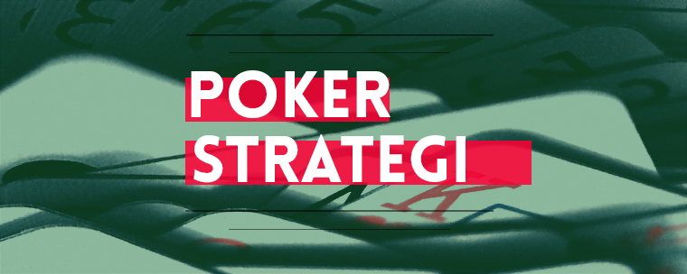 Poker strategi